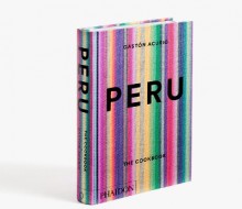 ​Peru, o novo livro de Gastón Acurio